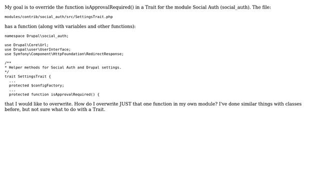 Drupal: How to override a function inside of a Trait? смотреть онлайн