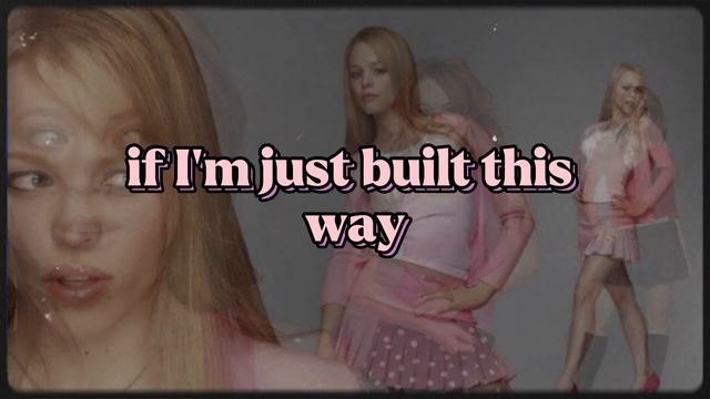 Samantha Ronson - Built This Way (Lyrics) | Mean Girls Soundtrack смотреть онлайн