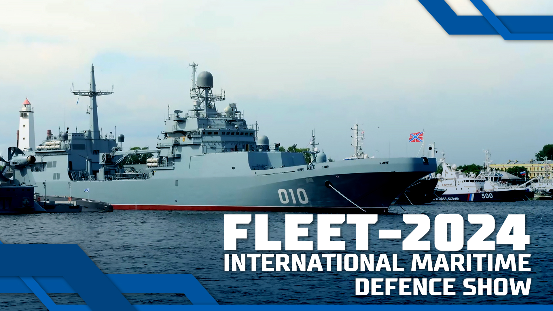 FLEET-2024 International Maritime Defence Show