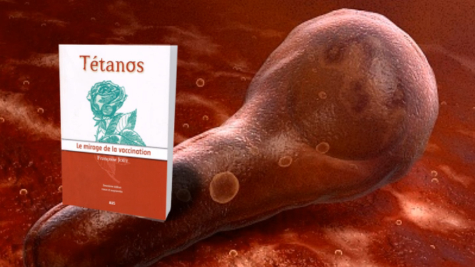 Tétanos, Le Livre Choc Qui Détruit Le Mythe Du Vaccin