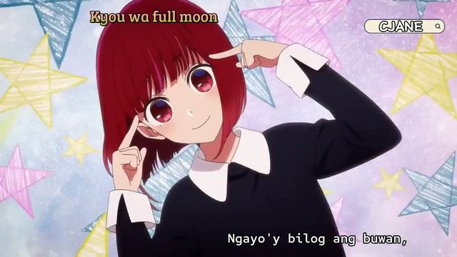 「FULLMOON」Oshi No Ko/Kana Arima-Insert Song【Tagalog+Romaji】 By:Megumi Han
