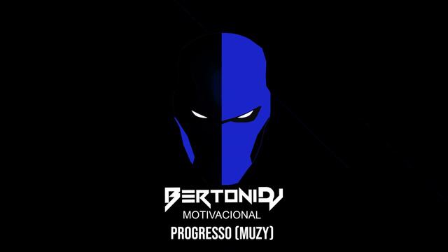 BertoniDJ - MOTIVACIONAL PROGRESSO смотреть онлайн