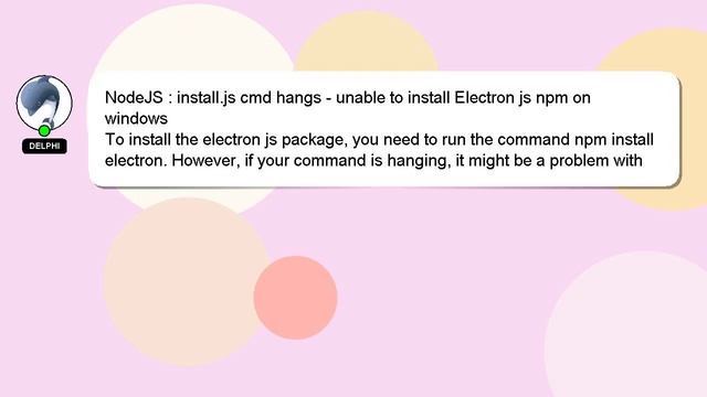 NodeJS : install.js cmd hangs - unable to install Electron js npm on windows смотреть онлайн