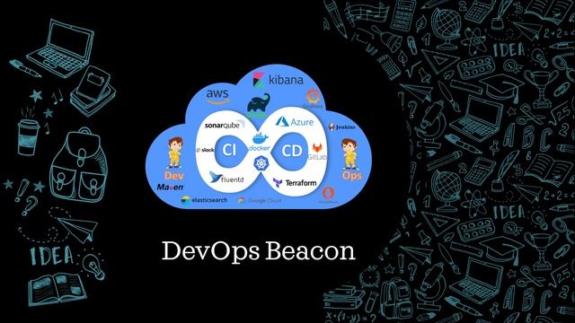 DevOps Beacon Channel Introduction смотреть онлайн