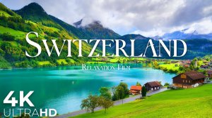Швейцария - Расслабляющая музыка и красивые виды Full HD