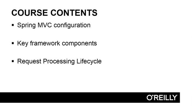 01 01 Course Introduction - O'Reilly - Spring MVC for Java Developers смотреть онлайн