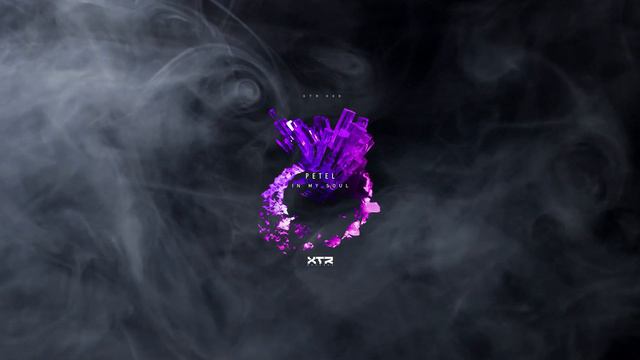 PETEL - In My Soul (Original Mix) смотреть онлайн