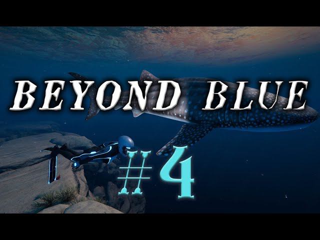 Beyond Blue #4 прохождение смотреть онлайн