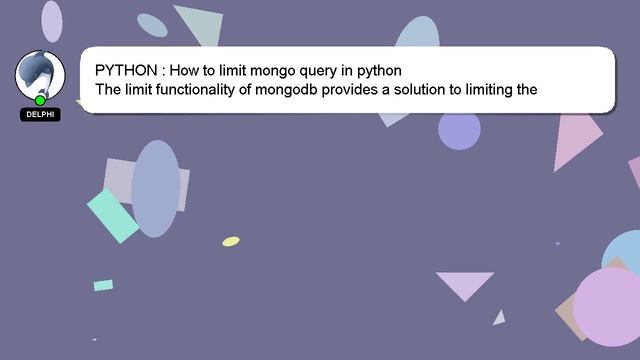 PYTHON : How to limit mongo query in python смотреть онлайн