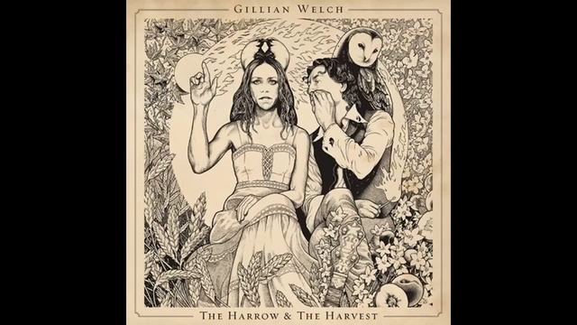 Gillian Welch - The Way It Goes смотреть онлайн