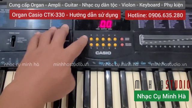 Organ Casio CTK-330 - Hướng dẫn sử dụng | NHẠC CỤ MINH HÀ смотреть онлайн
