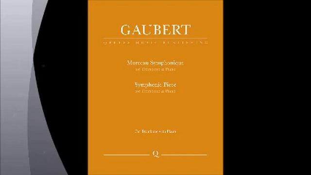 Philippe Gaubert - Morceau Symphonique for Tenor Trombone Play Along смотреть онлайн