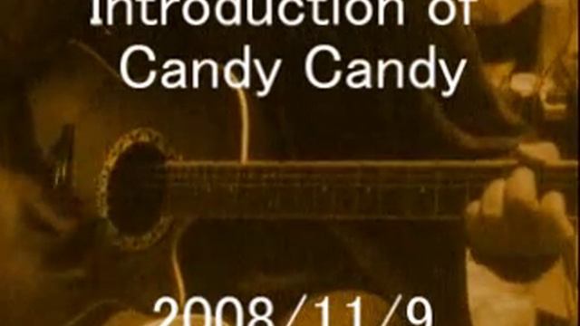 Introduction of Candy Candy Opening Song смотреть онлайн