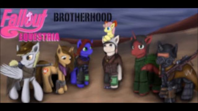Fallout Equestria Brotherhood ch 3 смотреть онлайн