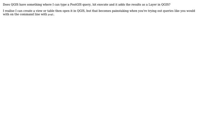 GIS: How to get something like psql within QGIS? смотреть онлайн