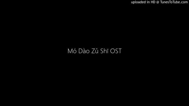 Imperial Struggle[御魂鬥] - Mó Dào Zǔ Shī OST смотреть онлайн