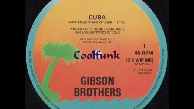 Gibson Brothers - Cuba (12" Disco 1978) смотреть онлайн