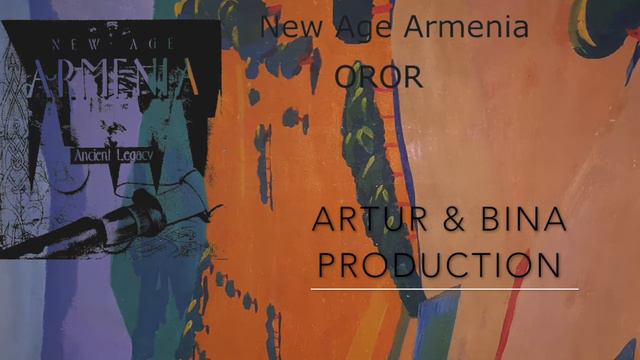 New Age Armenia // Oror // смотреть онлайн