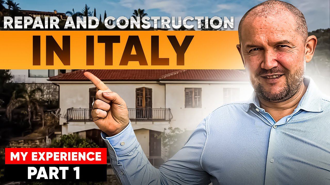 ️ Repair And Construction In Italy | My Experience, Part 1