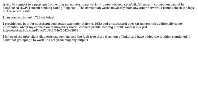 PPTP connection: Timeout sending config requests when in eduroam network смотреть онлайн