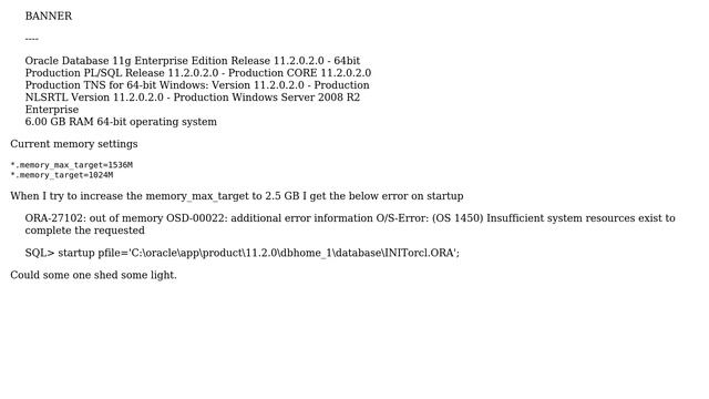 Why do I get ORA-27102 ON WINDOWS 64 BIT if I increase the memory to 2.5GB? смотреть онлайн