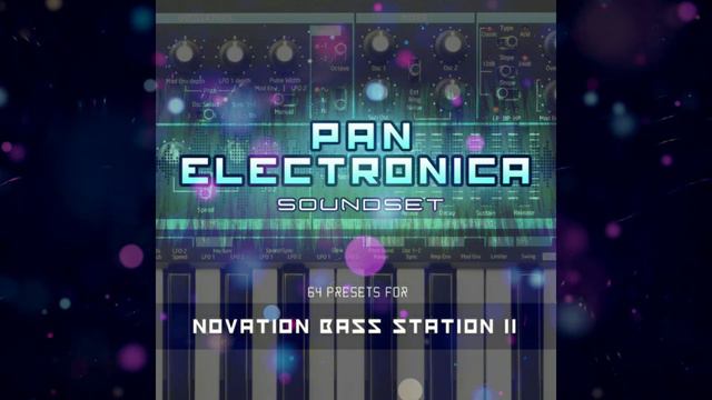 Novation Bass Station II Rhythm Lab Bass Station 2 Pan Electronica Soundset 64 sounds смотреть онлайн