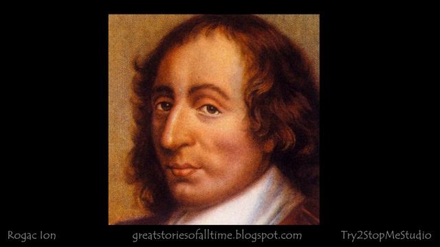 Блез Паскаль (1623-1662) - Великий французский математик, физик, писатель, мыслитель смотреть онлайн