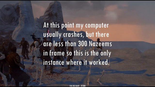 FUS RO DAH! — But I shout THIS IS SPARTA at 300 Nazeems and it's still Spooktober so skeletons— #30 смотреть онлайн