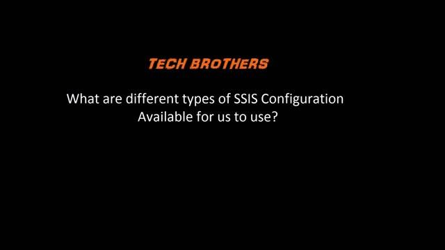 SSIS Interview Questions Answers | What are different types of SSIS Configuration смотреть онлайн