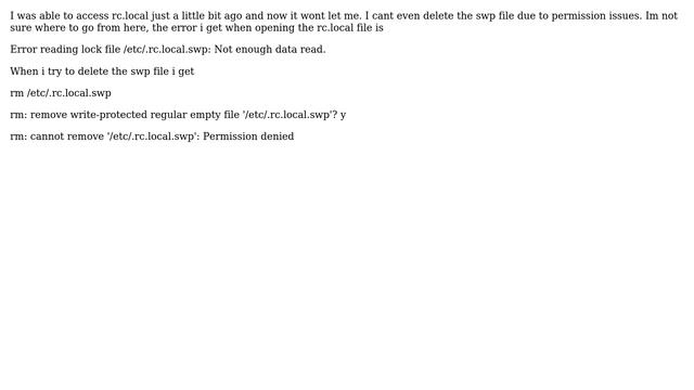 Raspberry Pi: Error reading lock file /etc/.rc.local.swp: Not enough data read смотреть онлайн