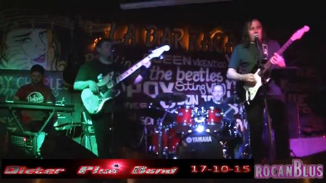 ROCANBLUS - Dieter Plus Band 17-10-15 (4) смотреть онлайн