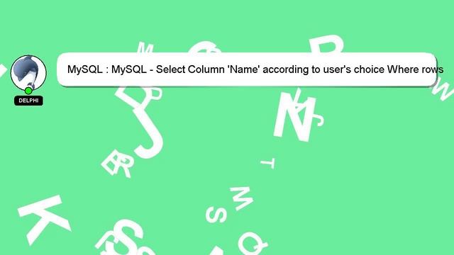 MySQL : MySQL - Select Column 'Name' according to user's choice Where rows in Column 'id' and 'pare смотреть онлайн