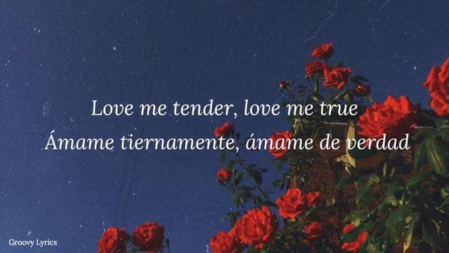 Love Me Tender - Elvis Presley (sub in English/Spanish - sub en inglés/español) смотреть онлайн