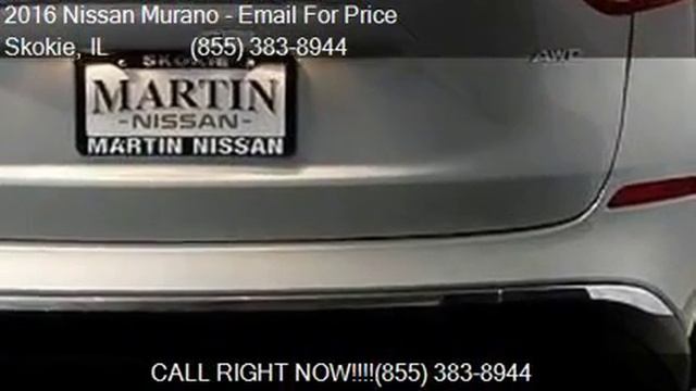 2016 Nissan Murano S AWD 4dr SUV for sale in Skokie, IL 6007 смотреть онлайн