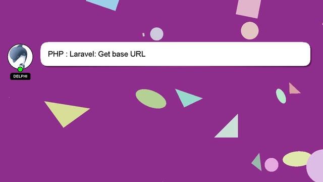 PHP : Laravel: Get base URL смотреть онлайн