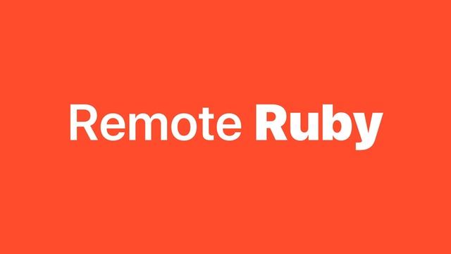Accounting (?), Ruby 2.6rc1, Rails 5.2.2, AWS Lambda + Ruby, Stimulus Component Library смотреть онлайн