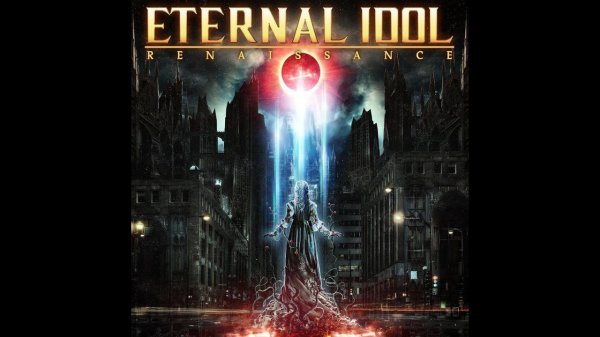 Eternal Idol - Renaissance (2020) Full Album #Symphonic #Power #Metal
