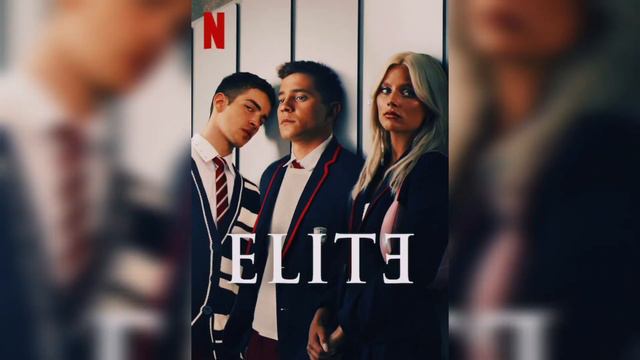 Elite season 6 ending credits soundtrack смотреть онлайн