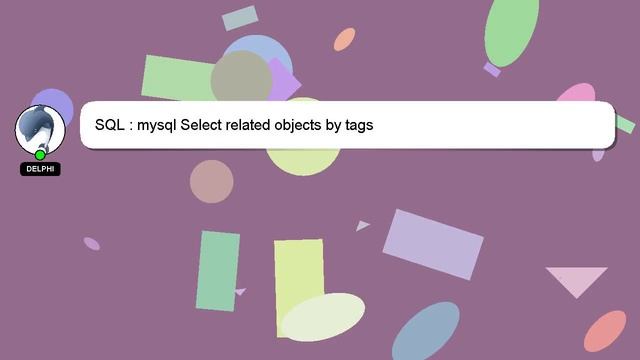 SQL : mysql Select related objects by tags смотреть онлайн