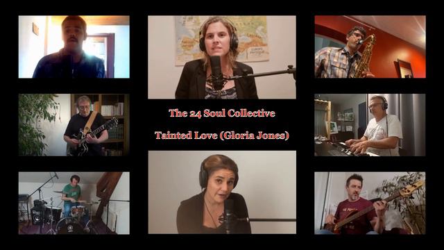 Tainted Love - The 24 Soul Collective - Cover смотреть онлайн