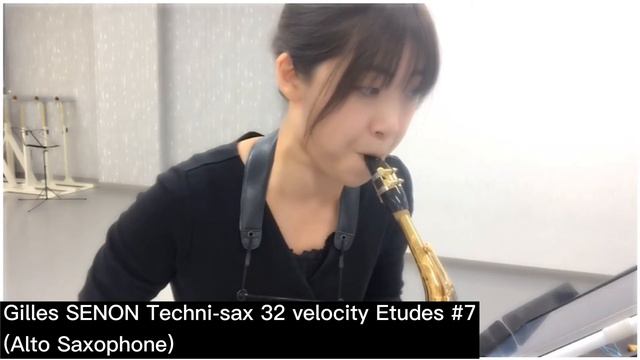 Techni-sax' #7 Gilles SENON 32 velocity Etudes 【Alto Saxophone】セノン テクニサックス　32のヴェロシティエチュード　アルトサックス編 смотреть онлайн