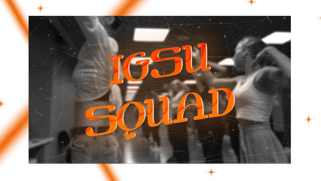 IGSU SQUAD