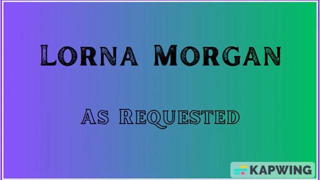 Lorna Morgan - Beewsing (Richard Thompson)