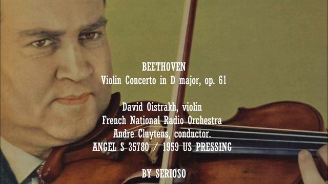 Beethoven, Violin Concerto Op 61 , David Oistrakh, Violin смотреть онлайн