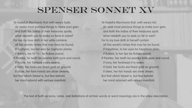 Poetry: Edmund Spenser Amoretti Sonnet 15 - Modernised English with Notes смотреть онлайн