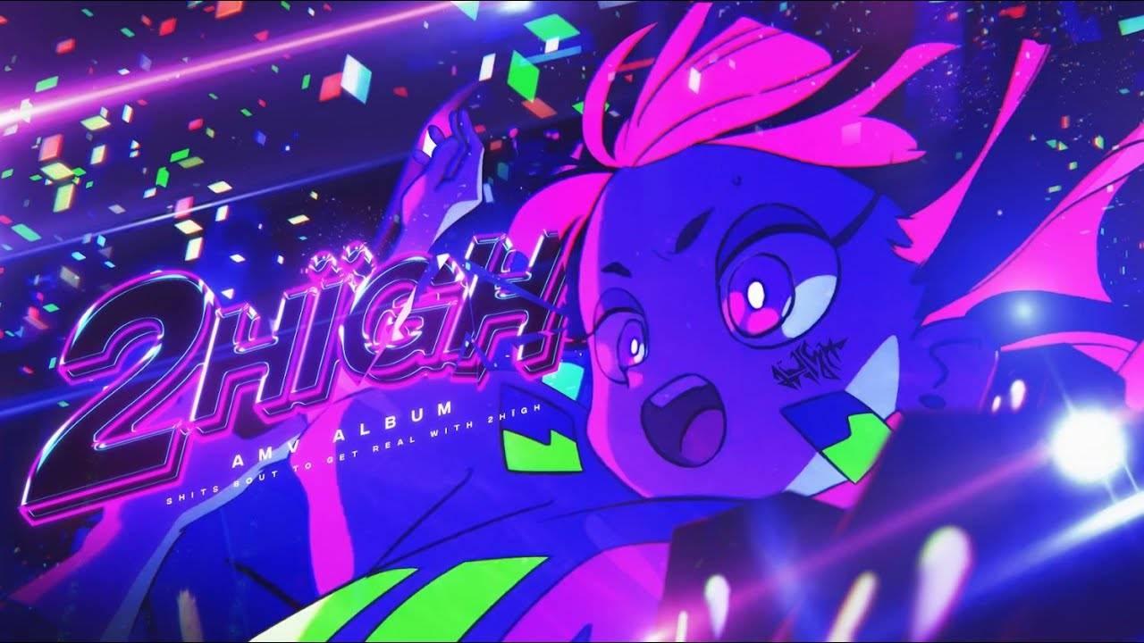 2HIGH AMV ALBUM смотреть онлайн