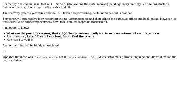 Databases: SQL Server database tries to restore itself automatically (and gets stuck) смотреть онлайн