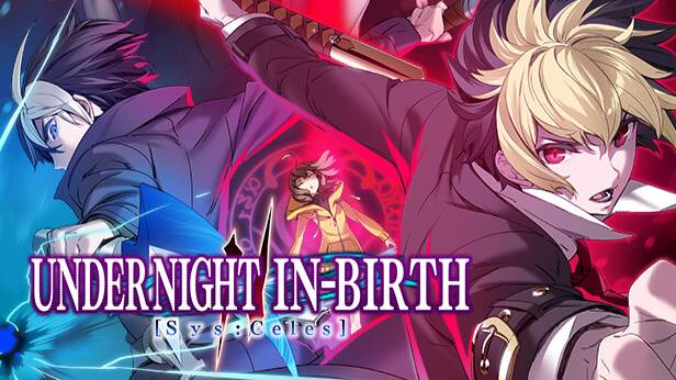 Under Night In-Birth 2 [Sys:Celes] смотреть онлайн