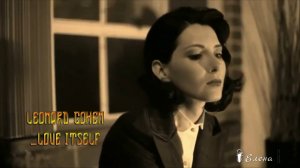 Leonard Cohen    Love Itself*