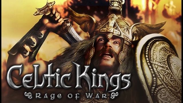 Celtic Kings: Rage of War Full OST смотреть онлайн